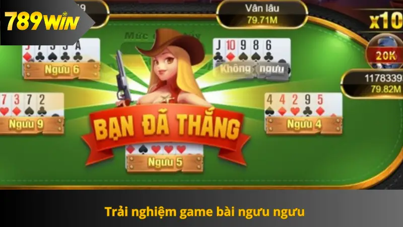 Chơi game bài ngưu ngưu tại 789Win