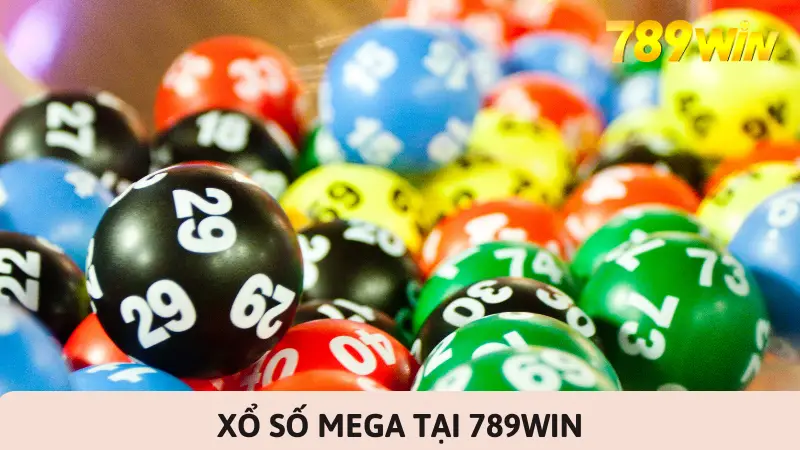 xổ số mega tại 789win