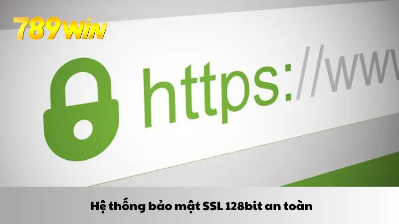 Hệ thống bảo mật SSL 128bit an toàn 