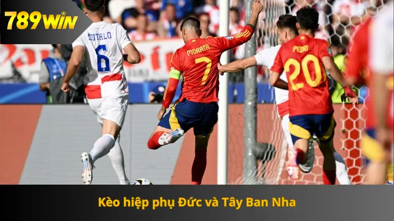 Kèo hiệp phụ Đức và Tây Ban Nha