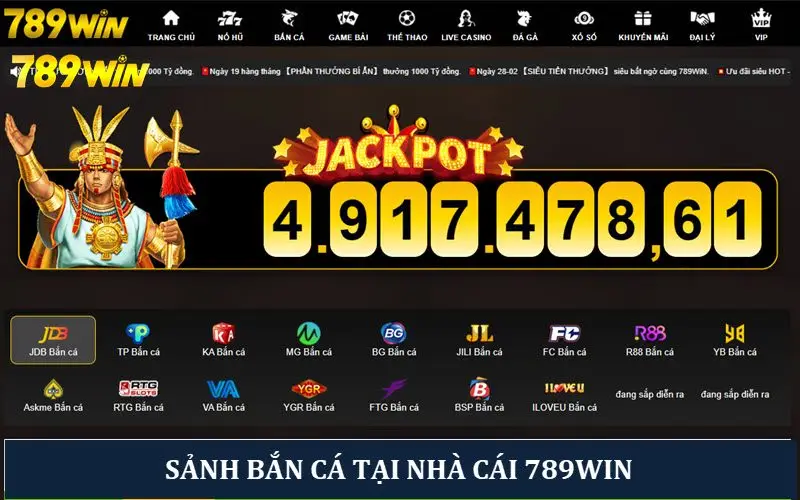 Các sảnh chơi bắn cá tại nhà cái 789win