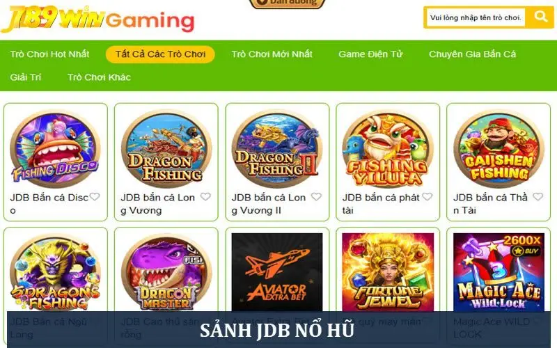 Sảnh JDB với nhiều game hũ siêu ấn tượng